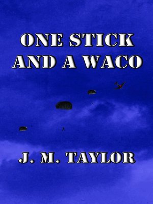 cover image of One Stick and a Waco